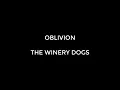 Download Lagu The winery dogs - Oblivion (karaoke)