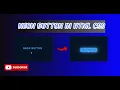 Neon Light Button Animation Effects on Hover CSS Snake Border