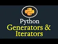 Generators and Iterators in Python