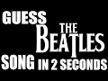 Lagu Guess The Beatles Song In 2 Seconds