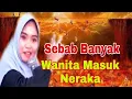 Download Lagu PENYEBAB PEREMPUAN MASUK NERAKA ‼️USTADZAH MUMPUNI HANDAYAYEKTI