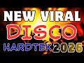 Lagu NEW VIRAL 2026 HARDTEK DISCO REMIX NONSTOP 💃 | DJ JERIC TV