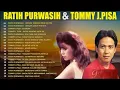 Download Lagu Full Album Lagu Lawas Tomy J Pisa \u0026 Ratih Purwasih Terpopuler Sepanjang Masa | Nostalgia Musik lawas