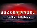 Download Lagu Arash feat. Helena - Broken Angel (Lyrics) english lyrics song#englishsonglyrics #brokenangellyrics 