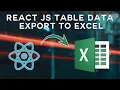 Export React js data from Excel sheet Export data into Excel React js Easy tutorial for Beginner