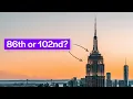 Empire State Building 86th vs 102nd Floor - Is It Worth It
