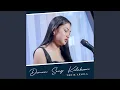 Demen Sing Kelaksan