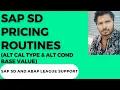 SAP SD Pricing Routines Alt calculation cond base value