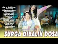 Download Lagu SURGA DIBALIK DOSA - DELLA MONICA!! Full album cover della monica!!!