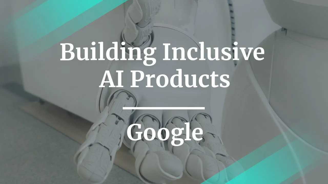 Webinar: Building Inclusive AI Products by Google Product Lead, Tulsee Doshi - YouTube thumbnail
