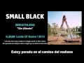 Small Black - "Breathless" (Subtítulos Español)