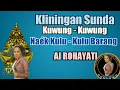 Download Lagu Kliningan Sunda Kuwung-Kuwung Naék Kulu-Kulu Barang - Ai Rohayati