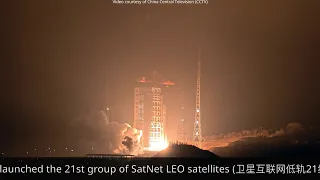 Long March-6A launches SatNet LEO Group 21