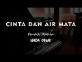 Download Lagu CINTA DAN AIR MATA // Fendik Adella // KARAOKE PIANO AKUSTIK NADA CEWE ( FEMALE )