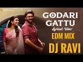 Download Lagu Godari Gattu Telugu Song Dj RM EDM MIX 2025 #dance