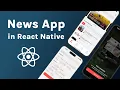 Build Complete News App in React Native React Native Course for Beginners React Native Project