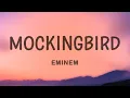 Lagu Eminem - Mockingbird (Lyrics) | 15min