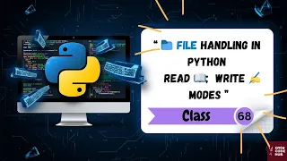 File Handling in Python Text Binary Files Easy Tutorial for Beginners Class-68 EASYCODEHUB