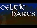 Rabbits Hares In Celtic Mythology