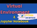 How To Use Python Virtual Environment And Jupyter Notebook