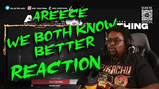 a reece we both know better reaction
