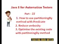 Java for Automation Testers - PartitioningBy method usage