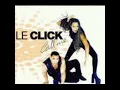 Download Lagu Le click -Call Me (UK Club Mix \