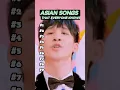Download Lagu Asian Songs that everyone knows #songs #music #pop