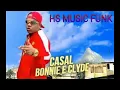 MC MAGAL-CASAL BONNIE E CLYDE