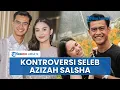 Download Lagu Diduga Azizah Salsha Ditalak Pratama Arhan, Ini Kontroversi Selebgram sebelum Kabar Perceraian
