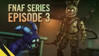 five nights at freddy s series episode 3 fnaf animation