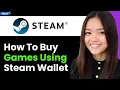 How To Buy Games in Steam Using Steam Wallet 2026 Step By Step