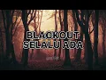 Download Lagu Selalu Ada - Blackout - Felix Cover (Lirik)