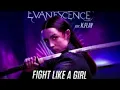 Download Lagu Evanescence - Fight Like A Girl (feat. K.Flay) [from the film Ballerina]