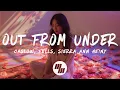 Download Lagu Caslow \u0026 Fells - Out From Under (Lyrics) with Sierra Annie