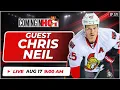 Guest Chris Neil - Coming In Hot LIVE