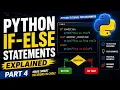 Python If-Else Statements Explained Part 4
