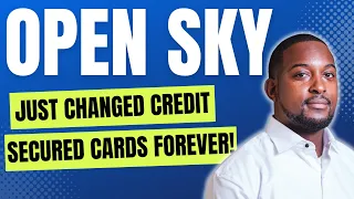 YOU Won T BELIEVE What OPEN SKY Secured CREDIT CARD Just DID 