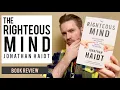 6 Key Lessons from The Righteous Mind Book Review