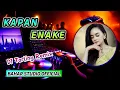 KAPAN ENAKE - ELIN CHANIAGO // DJ TARLING REMIX