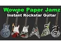 Wowwee Paper Jamz Instant Rockstar Guitar Review and Demo Paper Jam