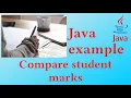 Compare student marks - Java Example
