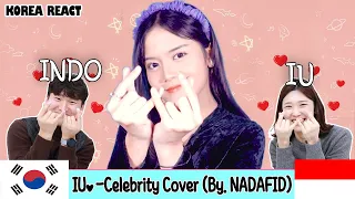 Download 🎤 Korean Reaction🎧 [COVER] IU(아이유) - ‘Celebrity’ By. NADAFID | Indonesia MP3