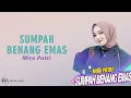 Download Lagu Sumpah Benang Emas - Mira Putri (Lirik)