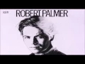 Robert Palmer - Addicted To Love (Remix) Hq
