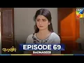 Download Lagu Badnaseeb Episode 69