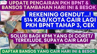 REKENING GENDUT, 514 DAERAH CAIR LAGI PKH BPNT & BANSOS TAMBAHAN & SOLUSI BAGI KPM TER EXLUDE