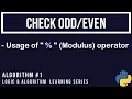 Python Algorithm Tutorial Check number is odd or even