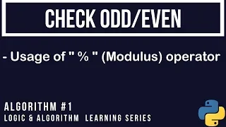 Python Algorithm Tutorial Check number is odd or even