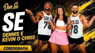Se - Dennis e Kevin o Chris - Dan-Sa / Daniel Saboya (Coreografia)